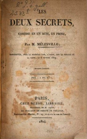 Les deux secrets : comédie en un acte, en prose