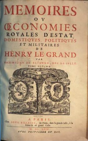Memoires ov oeconomies royales d'estat, domestiqves, politiqves et militaires de Henry Le Grand, 2