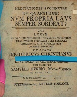 Meditationes succinctae de quaestione Num propria laus semper sordeat?