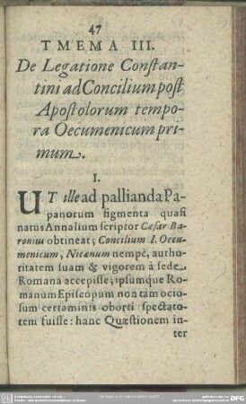 Thema III. De Legatione Constantini ad Concilium post Apostolorum tempora Oecumenicum primum
