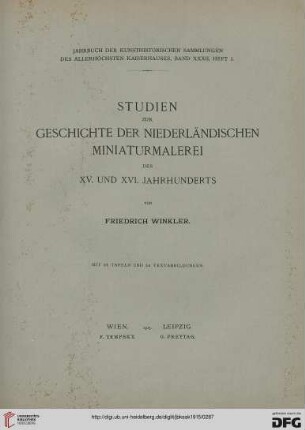 Studien zur Geschichte der niederländischen Miniaturmalerei des XV. und XVI. Jahrhunderts