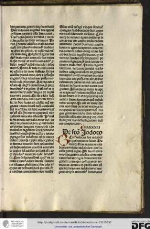 Beatus Iodocus fuit Iudaheli regis Britonum filius. Habuitque fratrem maiorem natu beatum videlicet Iudahelum qui successit patri in regno.