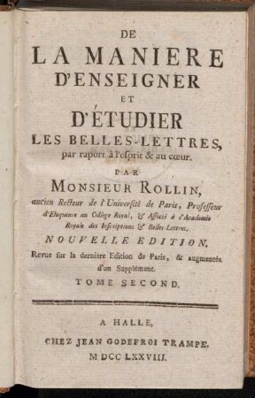 2: De La Maniere D'Enseigner Et D'Étudier Les Belles-Lettres, par raport à l'esprit & au cur