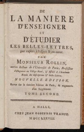 2: De La Maniere D'Enseigner Et D'Étudier Les Belles-Lettres, par raport à l'esprit & au cur