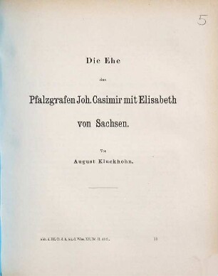 Die Ehe des Pfalzgrafen Joh. Casimir mit Elisabeth von Sachsen
