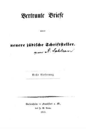 Vertraute Briefe über neuere jüdische Schriftsteller / [Verf.: A. Johlson]