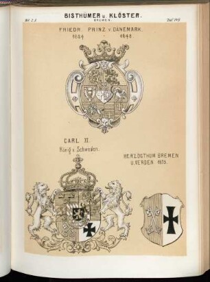 Taf. 149. Bremen. - Friedr. Prinz v. Dänemark. 1634 - 1648. - Carl XI. König v. Schweden. - Herzogthum Bremen v. Verden 1675