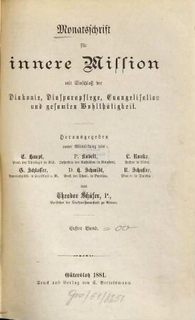 Monatsschrift für innere Mission mit Einschluß der Diakonie, Diasporapflege, Evangelisation und gesamten Wohltätigkeit. 1. 1881