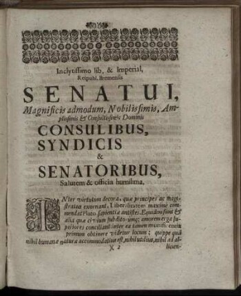 Inclytissimo lib. ... Senatui ... Consulibus, Syndicis & Senatoribus ...