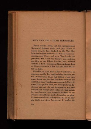 Leben und Tod— dicht beieinander!