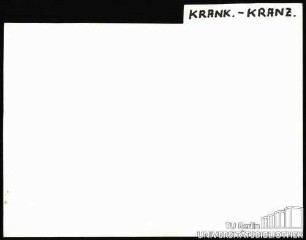 KRANK.-KRANZ.