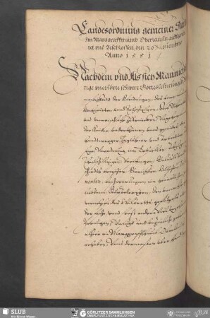 Landesordnung gemeiner Stände Im Marggraffthumb Oberlausitz aüffgerichtet vnd Beschlossen, den 20. Nouembris Anno 1551