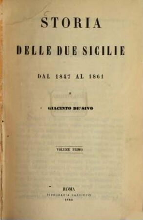 Storia delle Due Sicilie dal 1847 al 1861, I