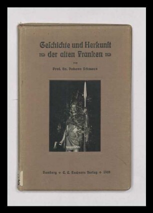 Geschichte und Herkunft der alten Franken