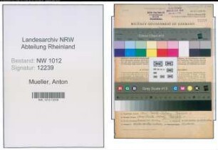 Entnazifizierung Anton Mueller , geb. 09.12.1912 (Kaufm.Angest.)
