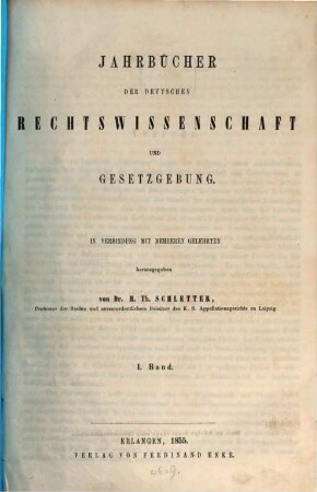 Jahrbücher der deutschen Rechtswissenschaft und Gesetzgebung. 1. 1855