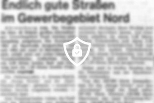 Endlich gute Straßen im Gewerbegebiet Nord