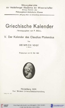 1920, 15. Abhandlung: Sitzungsberichte der Heidelberger Akademie der Wissenschaften, Philosophisch-Historische Klasse: Griechische Kalender, 5 : Der Kalender des Claudius Ptolemaeus