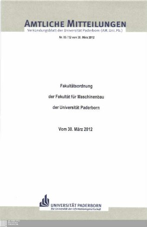 Fakultätsordnung der Fakultät für Maschinenbau der Universität Paderborn : vom 30. März 2012