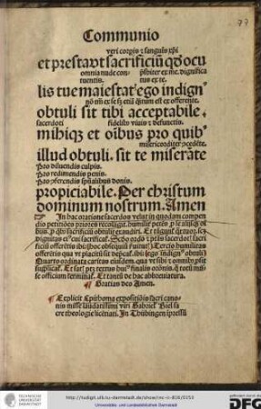 Explicit epithoma expositionis sacri canonis misse laudatissimi viri Gabrielis Biel, sacre theologie licentiati in Thübingen impressum.