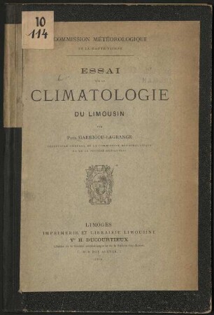 Commission meteorologique de la Haute Vienne : Essai sur la climatologie du Limousin