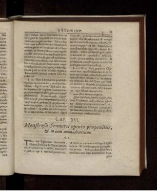 Cap. XVI. Monstroso Sennerti opinio proponitur, & in eam animadvertitur