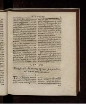 Cap. XVI. Monstroso Sennerti opinio proponitur, & in eam animadvertitur