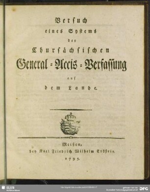 Versuch eines Systems der Chursächsischen General-Accis-Verfassung auf dem Lande