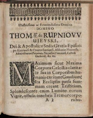 Illustrissimo ac Reverendissimo Domino Domino Thomæ de Rupniow Ujeyski, [...]