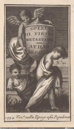Opere Di Pietro Metastasio. Atilio Regolo. No. 20