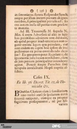 Casus IX. Ex lib. 5ti Decret. Tit. 12. de Homicidio &c.