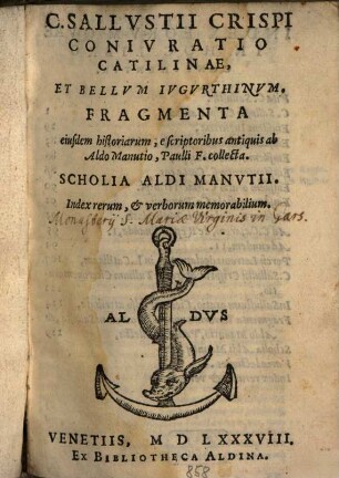 C. Sallustii Crispi Coniuratio Catilinae Et Bellum Iugurthinum Fragmenta