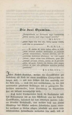 Die drei Examina.