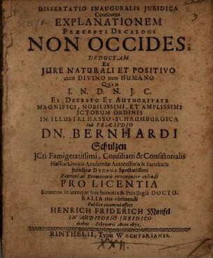 Diss. inaug. iur. continens explanationem praecepti decalogi: Non occides, deductam ex iure nat. et posit.