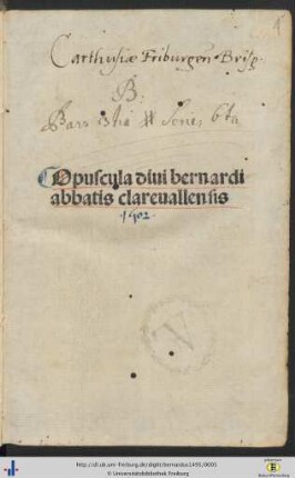 Opuscula diui bernardi abbatis clareuallensis