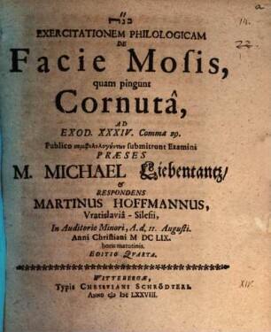 Exercitationem Philologicam De Facie Mosis, quam pingunt, Cornuta, Ad Exod. XXXIV. Comma 29.