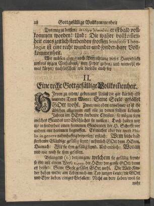 II. Eine recht Gottgefällige Vollkom[m]enheit.