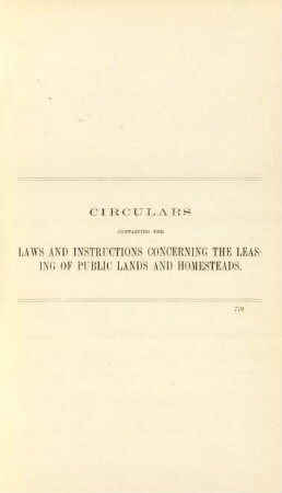 Circulars containing the laws and instructions concerning the leasing of public lands and homesteads
