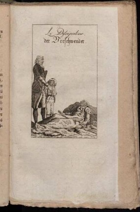 Le Dissipateur. = der Verschwender.