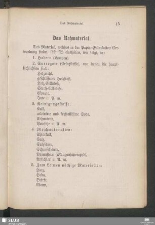 Das Rohmaterial
