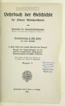 H. 3A: Die Zeit der Religionskämpfe und die Zeit der unumschränkten Fürstengewalt, Brandenburgisch-preußische Geschichte : erste und zweite Periode der Neuzeit