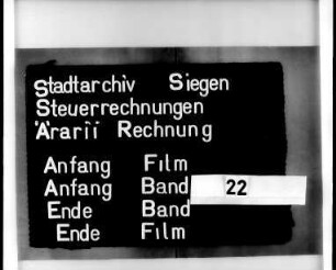 Ärarii-Rechung der Stadt Siegen der Bürgermeister Gottschalck Volnsperg und Johann Wittwach ( ... Blatt)