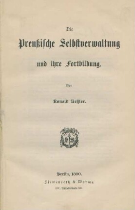 Die preussische Selbstverwaltung und ihre Fortbildung