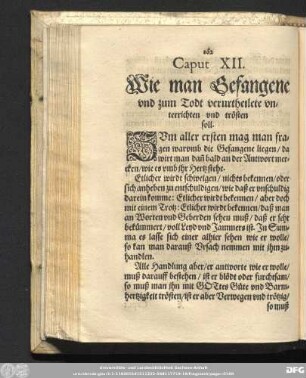 Caput XII. Wie man Gefangene und zum Todt verurtheilete unterrichten und trösten soll.