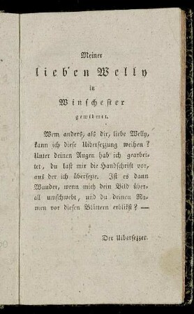 Meiner lieben Welly in Winschester gewidmet.