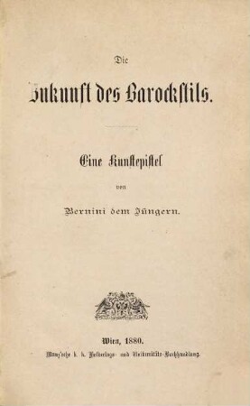 Die Zukunft des Barockstils : eine Kunstepistel