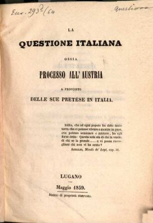 La Questione italiana ossia processo all'Austria a proposito delle sue pretese in Italia