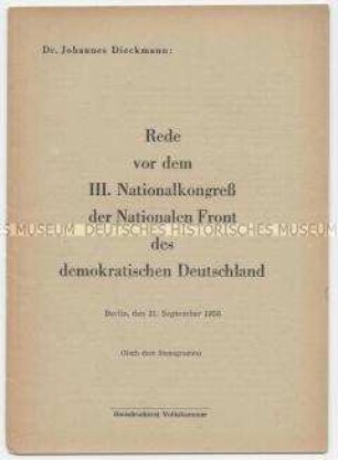 Sonderdruck mit der Rede von Johannes Dieckmann vor dem III. Nationalkongress der Nationalen Front