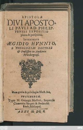 Epistolae Divi Apostoli Pauli Ad Philippenses Expositio plana & perspicua