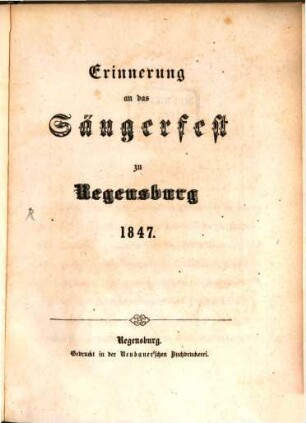 Erinnerung an das Sängerfest zu Regensburg 1847